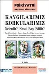 Kaygılarımız Korkularımız