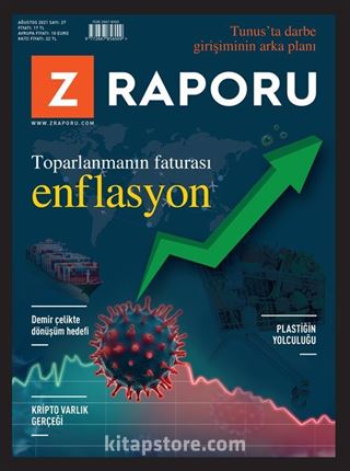 Z Raporu Dergisi Sayı:27 Ağustos 2021