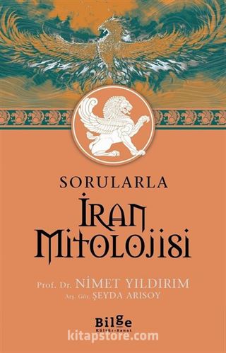 Sorularla İran Mitolojisi