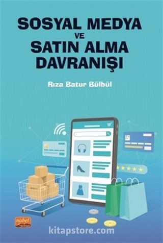 Sosyal Medya ve Satın Alma Davranışı