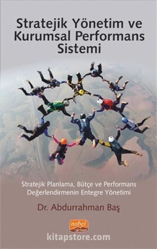 Stratejik Yönetim ve Kurumsal Performans Sistemi