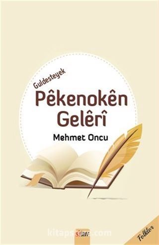 Guldesteyek Pekenoken Geleri