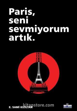 Paris Seni Sevmiyorum Artık