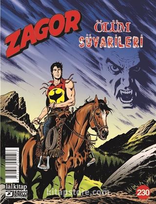 Zagor Sayı 230 / Ölüm Süvarileri