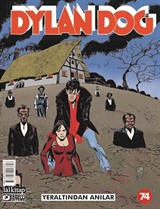 Dylan Dog Sayı 74 / Yer Altından Anılar