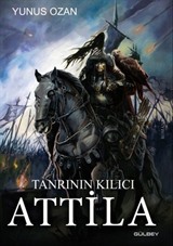 Tanrının Kılıcı Attila