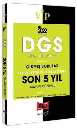 2022 VİP DGS Sayısal Yetenek Sözel Yetenek Son 5 Yıl Tamamı Çözümlü Çıkmış Sorular