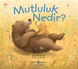 Mutluluk Nedir ?