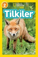 National Geographic Kids / Tilkiler