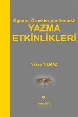 Öğrenci Örnekleriyle Destekli Yazma Etkinlikleri