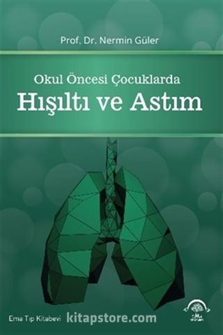 Okul Öncesi Çocuklarda Hışıltı ve Astım