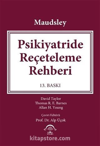 Maudsley - Psikiyatride Reçeteleme Rehberi