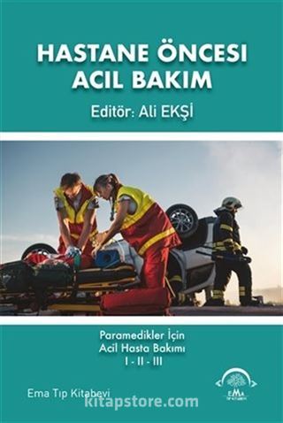 Hastane Öncesi Acil Bakım