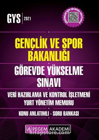 GYS 2021 Gençlik ve Spor Bakanlığı Görevde Yükselme Sınavı-Veri Hazırlama ve Kontrol İşletmeni - Yurt Yönetim Memuru Konu Anlatımlı Soru Bankası