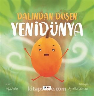 Dalından Düşen Yenidünya