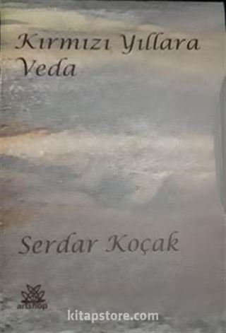 Kırmızı Yıllara / Veda (2 Cilt)