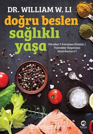 Doğru Beslen Sağlıklı Yaşa: Vücudun 5 Savunma Sistemi