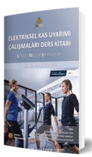 Elektriksel Kas Uyarımı Çalışmaları Ders Kitabı