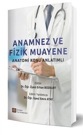 Anamnez ve Fizik Muayene