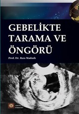 Gebelikte Tarama ve Öngörü