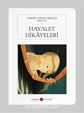 Hayalet Hikayeleri (Cep Boy) (Tam Metin)