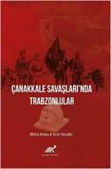 Çanakkale Savaşları'nda Trabzonlular