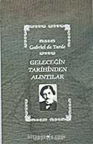 Geleceğin Tarihinden Alıntılar