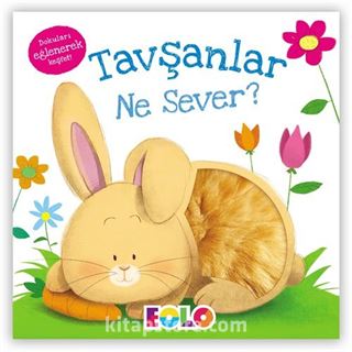 Tavşanlar Ne Sever ? / Dokun Hisset