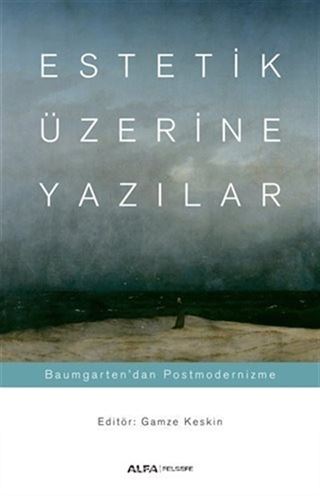 Estetik Üzerine Yazılar