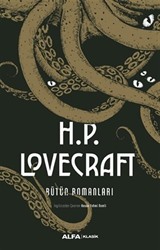 H.P. Lovecraft Bütün Romanları