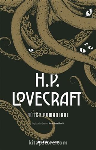 H.P. Lovecraft Bütün Romanları