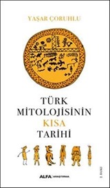 Türk Mitolojisinin Kısa Tarihi