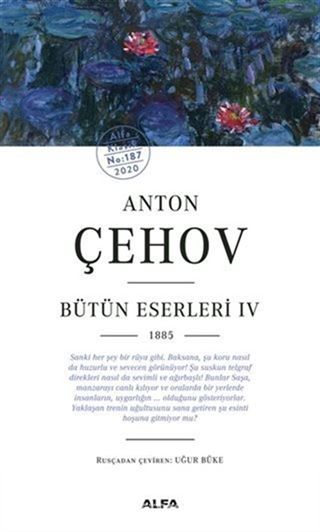 Anton Çehov - Bütün Eserleri 4 1885