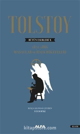 Tolstoy Bütün Eserleri 10