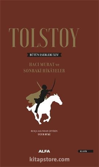 Tolstoy Bütün Eserleri 14