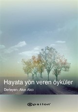 Hayata Yön Veren Öyküler