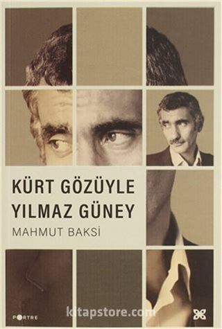 Kürt Gözüyle Yılmaz Güney