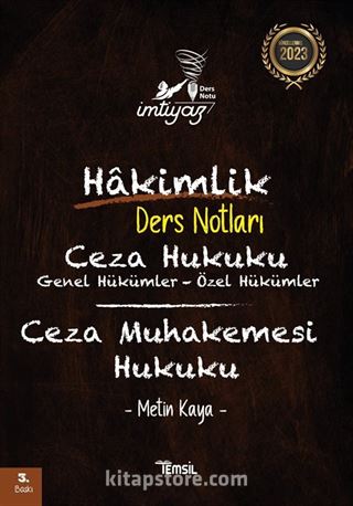 İmtiyaz Ceza Hukuku Genel Hükümler - Özel Hükümler Ceza Muhakesi Hukuku Hakimlik Ders Notları