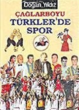 Çağlarboyu Türkler'de Spor