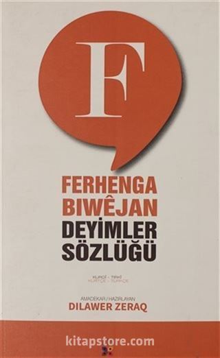 Ferhenga Biwejan - Deyimler Sözlüğü - Turuncu