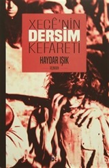 Xece'nin Dersim Kefareti