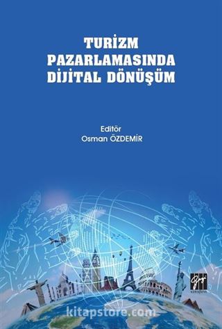 Turizm Pazarlamasında Dijital Dönüşüm