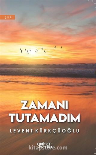 Zamanı Tutamadım