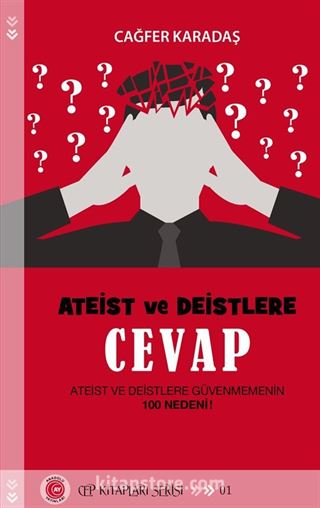 Ateist ve Deistlere Cevap