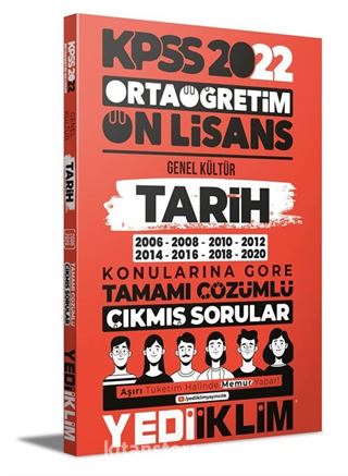 2022 KPSS Ortaöğretim Ön Lisans Genel Kültür Tarih Konularına Göre Tamamı Çözümlü Çıkmış Sorular