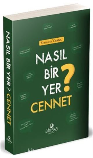 Nasıl Bir yer Cennet?