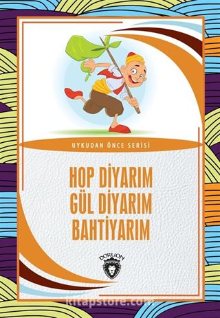 Hop Diyarım Gül Diyarım Bahtiyarım