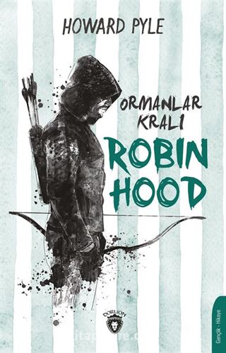 Ormanlar Kralı Robin Hood