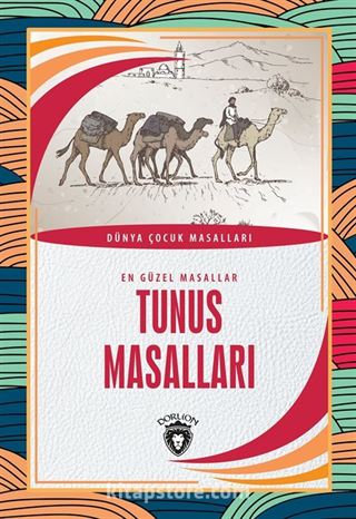 Tunus Masalları / En Güzel Masallar