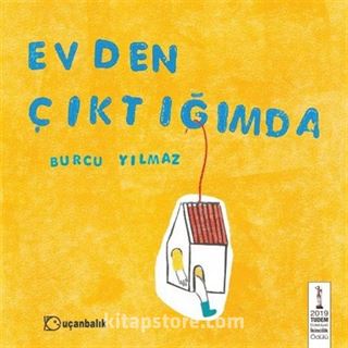 Evden Çıktığımda